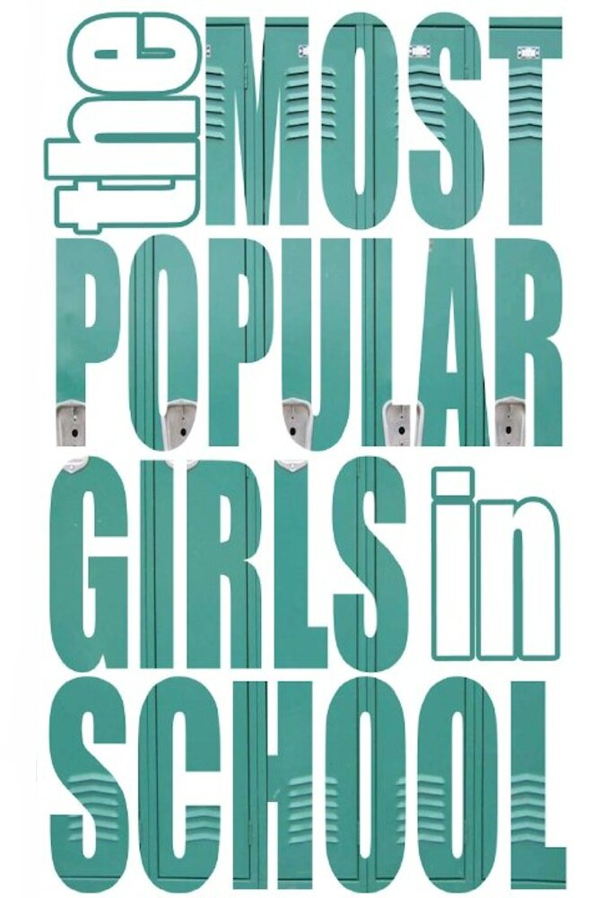 The Most Popular Girls in School poster